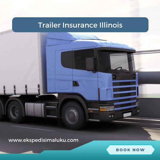 Trailer Insurance Illinois